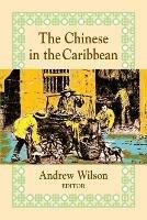 The Chinese in the Caribbean