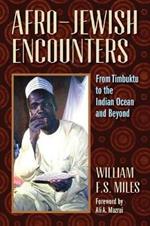 Afro-Jewish Encounters: From Timbuktu to the Indian Ocean and Beyond