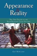 Appearance and Reality: The Two Truths in the Four Buddhist Tenet Systems