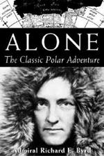 Alone: The Classic Polar Adventure