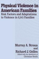 Physical Violence in American Families