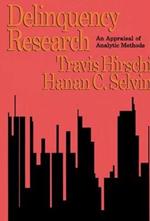 Delinquency Research: An Appraisal of Analytic Methods