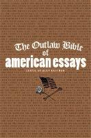 The Outlaw Bible of American Essays