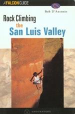 Rock Climbing the San Luis Valley