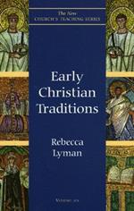 Early Christian Traditions