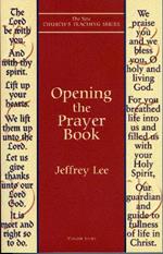 Opening the Prayer Book