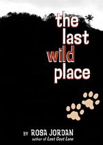 The Last Wild Place