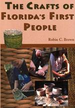 The Crafts of Florida's First People