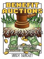 Benefit Auctions: A Fresh Formula for Grassroots Fundraising