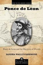 Ponce de Leon and the Discovery of Florida