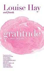 Gratitude: A Way of Life