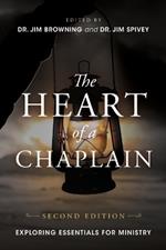 The Heart of a Chaplain: Exploring Essentials for Ministry