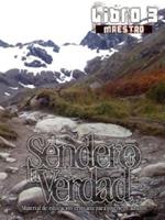 El Sendero de La Verdad, Libro 3 (Maestro): Material de Educacion Cristiana para Jovenes y Adultos