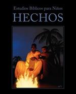 Estudios Biblicos Para Ninos: Hechos