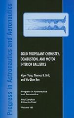 Solid Propellant Chemistry, Combustion, and Motor Interior Ballistics