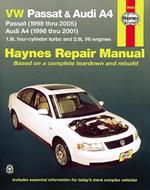 Volkswagen VW Passat (1998-2005) & Audi A4 1.8L turbo & 2.8L V6 (1996-2001) Haynes Repair Manual (USA)