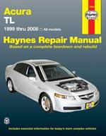 Acura TL for TL models (1999-2008) Haynes Repair Manual (USA): All models