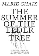 Summer of the Elder Tree