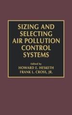 Sizing and Selecting Air Pollution Control Systems