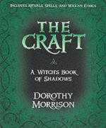 The Craft: A Witch's Book of Shadows