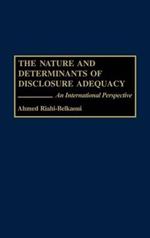 The Nature and Determinants of Disclosure Adequacy: An International Perspective