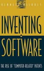 Inventing Software: The Rise of Computer-Related Patents