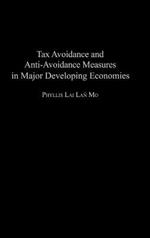 Tax Avoidance and Anti-Avoidance Measures in Major Developing Economies