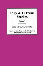 Play & Culture Studies, Volume 1: Diversions and Divergences in Fields of Play