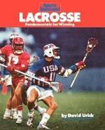 Lacrosse: Fundamentals for Winning