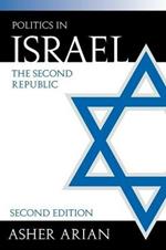 Politics in Israel: The Second Republic