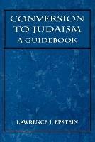 Conversion to Judaism: A Guidebook