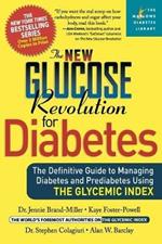 The New Glucose Revolution for Diabetes