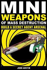 Mini Weapons of Mass Destruction 2