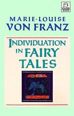 Individuation in Fairy Tales