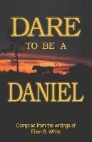 Dare to Be a Daniel