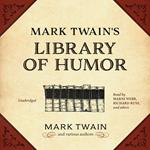 Mark Twain’s Library of Humor