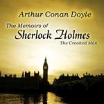 The Memoirs of Sherlock Holmes: The Crooked Man