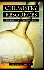 Chemistry Resources in the Electronic Age