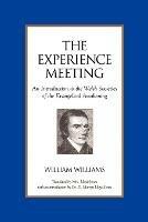 The Experience Meeting: an Introduction to the Welsh Societies of the Evangelical Awakening