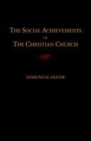 The Social Achievements of the Christian Church