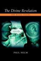 The Divine Revelation: The Basic Issues