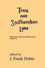 Texas And Southwestern Lore