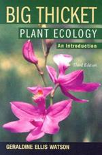 Big Thicket Plant Ecology: An Introduction