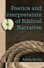 Poetics and Interpretation of Biblical Narrative