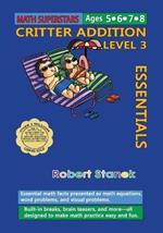 Math Superstars Addition Level 3: Essential Math Facts for Ages 5 - 8