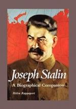 Joseph Stalin: A Biographical Companion