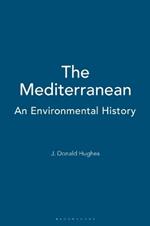 The Mediterranean: An Environmental History