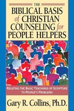 Biblical Basis of Christian Counselling for Peop