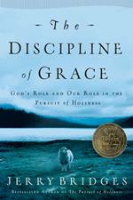 Discipline Of Grace, The