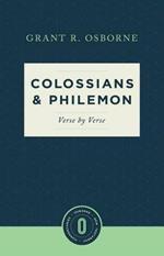 Colossians & Philemon Verse by Verse